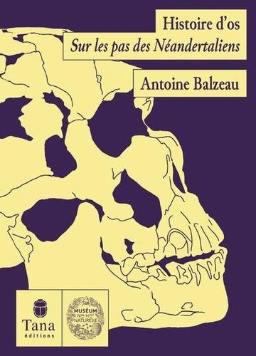 Emprunter Histoire d'os. Sur les traces des Néandertaliens livre