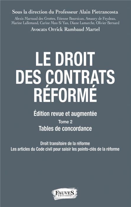 Emprunter Droit des contrats réformé. 2 volumes, Edition revue et augmentée livre