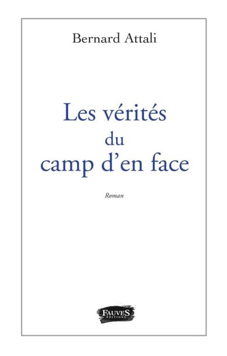 Emprunter Les vérités du camp d'en face livre