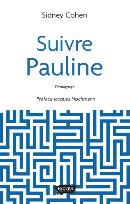 Emprunter Suivre Pauline livre