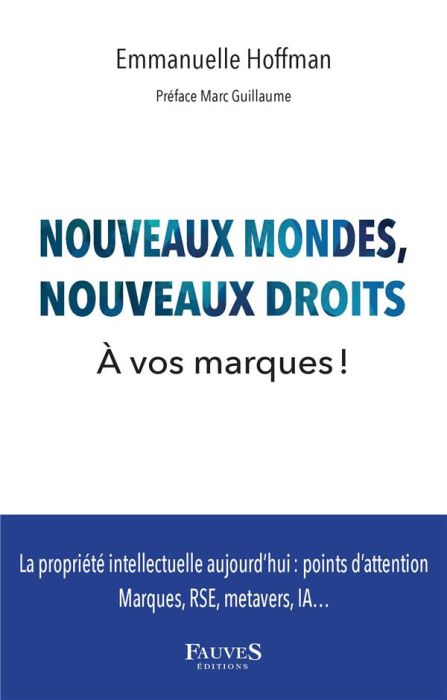 Emprunter Nouveaux mondes, nouveaux droits. A vos marques ! livre