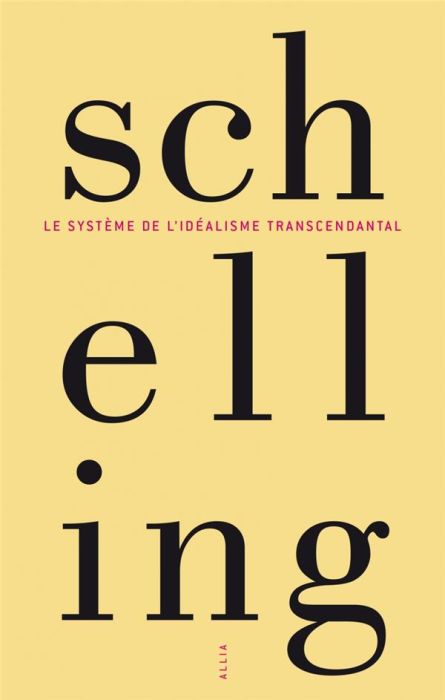 Emprunter Le système de l'idéalisme transcendantal livre