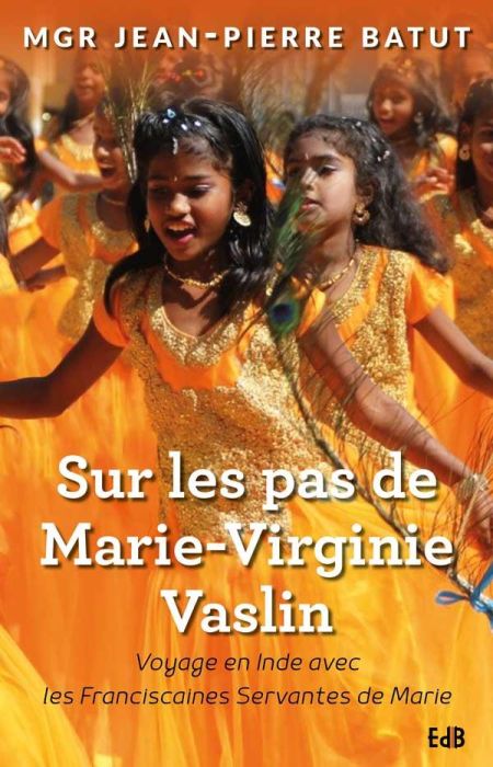 Emprunter SUR LS PAS DE MARIE-VIRGINIE VASLIN livre