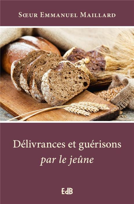 Emprunter Délivrances et guérisons par le jeûne livre