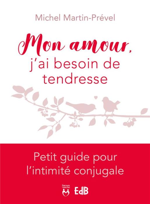 Emprunter Mon amour j'ai besoin de tendresse livre