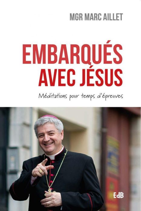 Emprunter Embarqués avec Jésus. Méditations pour temps d'épreuves livre