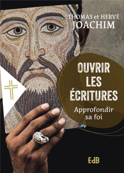 Emprunter Ouvrir les écritures. Parcours Biblique Maranatha livre