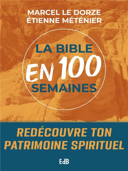 Emprunter La Bible en 100 semaines livre