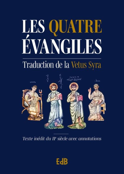 Emprunter Les 4 évangiles. Traduction de la Vetus Syra livre