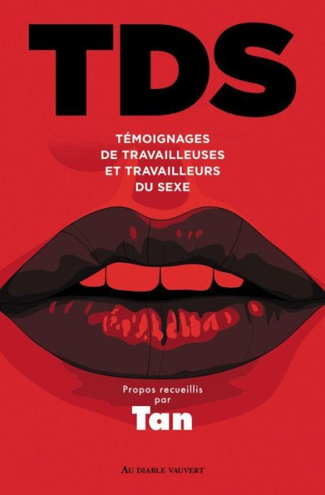 Emprunter TDS. Témoignages de travailleuses et travailleurs du sexe livre