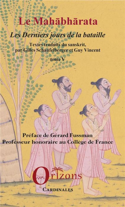 Emprunter Le Mahâbhârata. Tome 5, Les derniers jours de la bataille livre