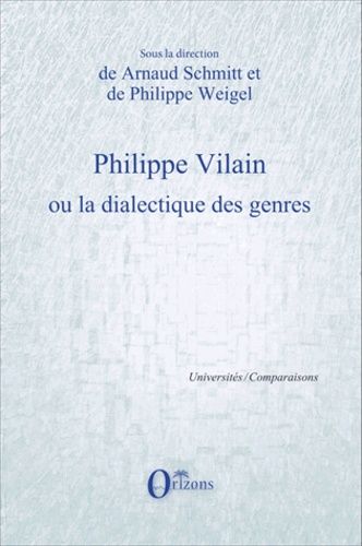 Emprunter Philippe Vilain ou la dialectique des genres livre