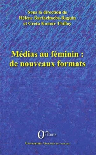 Emprunter Médias au féminin : de nouveaux formats livre