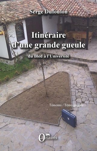 Emprunter Itinéraire d'une grande gueule livre