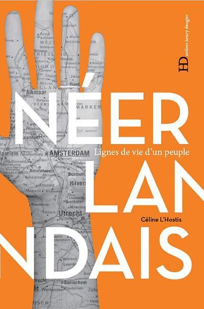 Emprunter Les Néerlandais livre