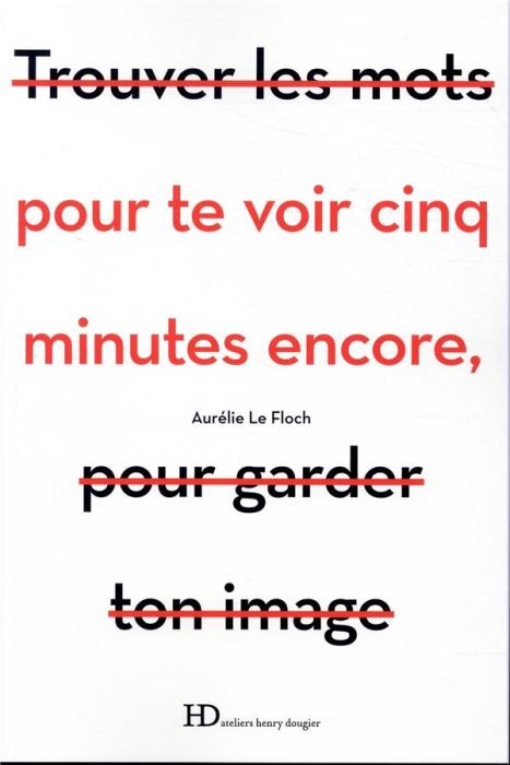 Emprunter Pour te voir cinq minutes encore livre