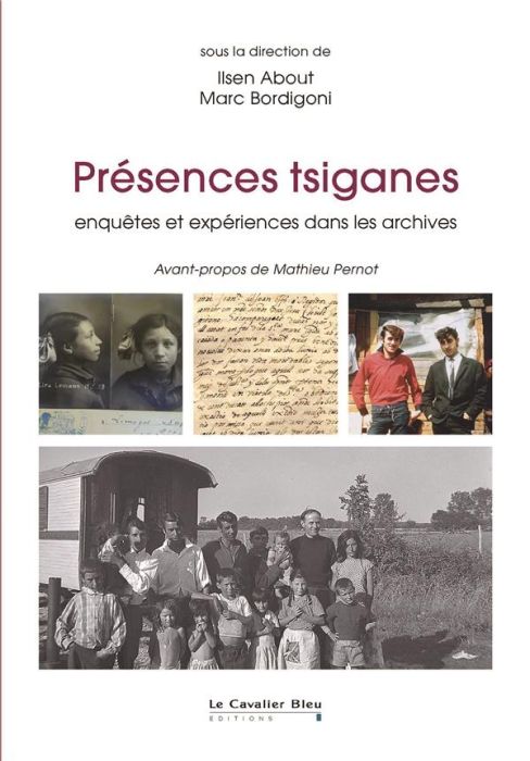 Emprunter Présences tsiganes. Enquêtes et expériences dans les archives livre