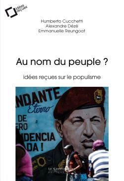 Emprunter Au nom du peuple ? Idées reçues sur le populisme livre