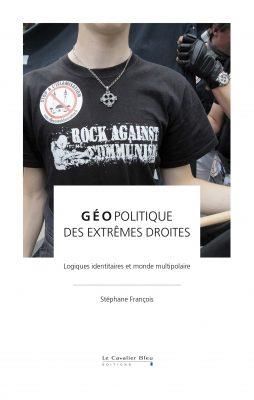 Emprunter Géopolitique des extrêmes droites. Logiques identitaires et monde multipolaire livre