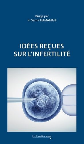 Emprunter Idées reçues sur l'infertilité livre