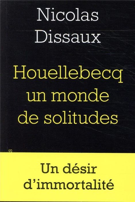 Emprunter Houellebecq un monde de solitudes livre