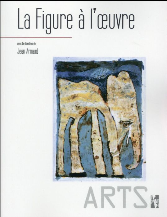 Emprunter La Figure à l'oeuvre. Etudes offertes à Michel Guérin livre