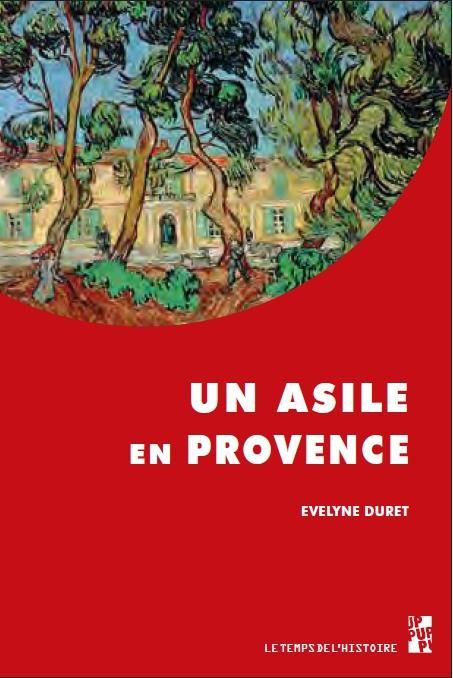 Emprunter Un asile en Provence livre