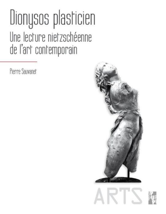 Emprunter DIONYSOS PLASTICIEN - UNE LECTURE NIETZSCHEENNE DE L ART CONTEMPORAIN livre