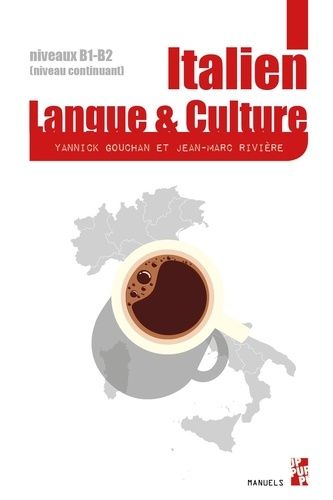 Emprunter Italien : langue & culture. B1-B2 (niveau continuant) livre