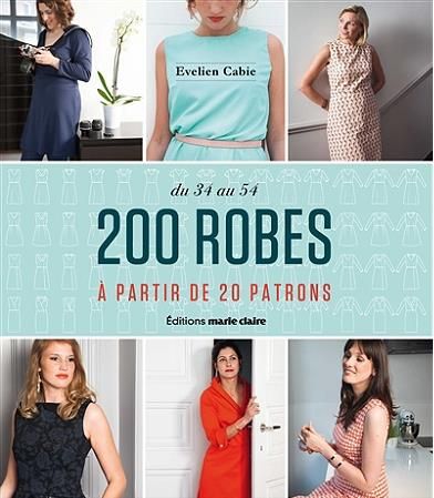 Emprunter 200 robes. A partir de 20 patrons. DU 34 au 54 livre