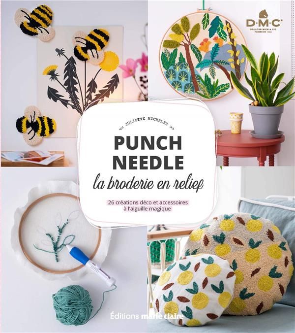 Emprunter Punch needle la broderie en relief. 26 créations déco et accessoires à l'aiguille magique livre