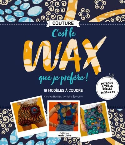 Emprunter C'est le wax que je préfère ! livre