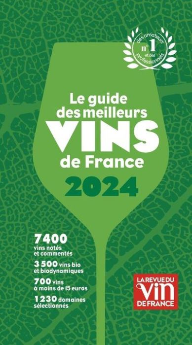 Emprunter Le guide des meilleurs vin de France. Edition 2024 livre