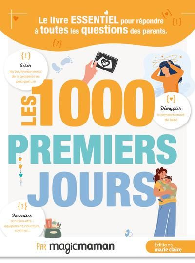 Emprunter Les 1000 premiers jours livre