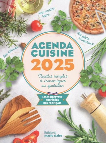 Emprunter Agenda cuisine. Recettes simples et économiques au quotidien. Les 12 recettes préférées des français livre