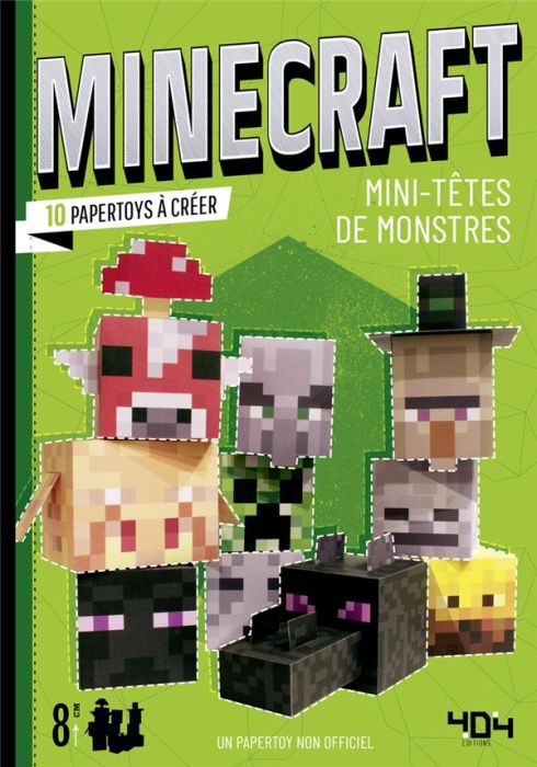 Emprunter Minecraft. 10 papertoys mini-têtes de monstres livre