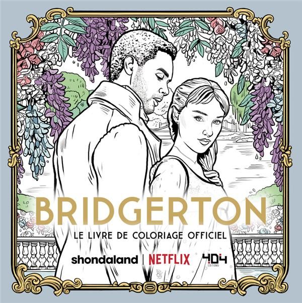 Emprunter Bridgerton. Le livre de coloriage officiel livre