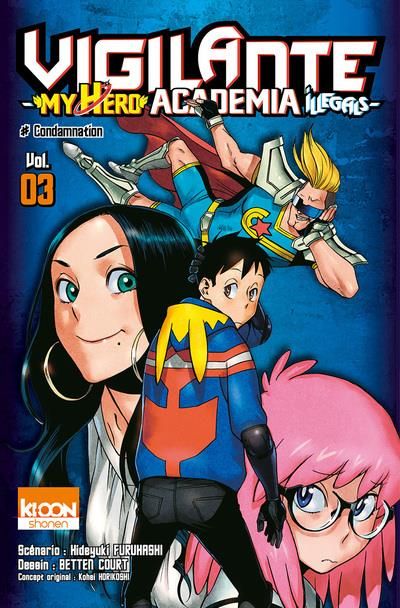 Emprunter Vigilante My Hero Academia Illegals Tome 3 : Copine de fac livre