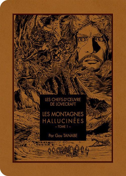 Emprunter Les chefs-d'oeuvre de Lovecraft : Les montagnes hallucinées Tome 1 livre