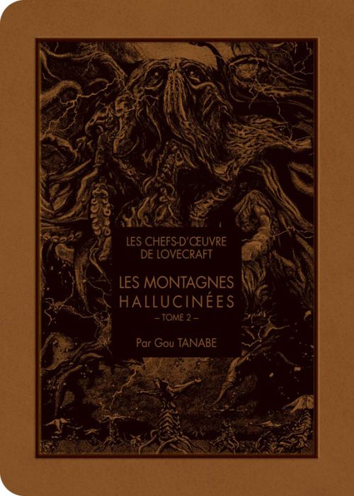 Emprunter Les chefs-d'oeuvre de Lovecraft : Les montagnes hallucinées Tome 2 livre