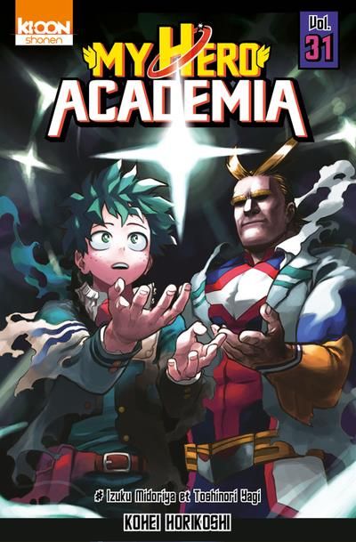 Emprunter My Hero Academia Tome 31 : Izuku Midoriya et Toshinori Yagi livre