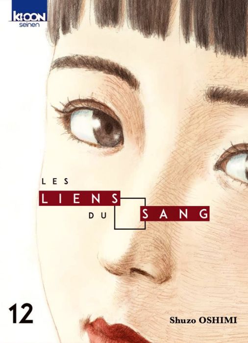 Emprunter Les Liens du Sang Tome 12 livre