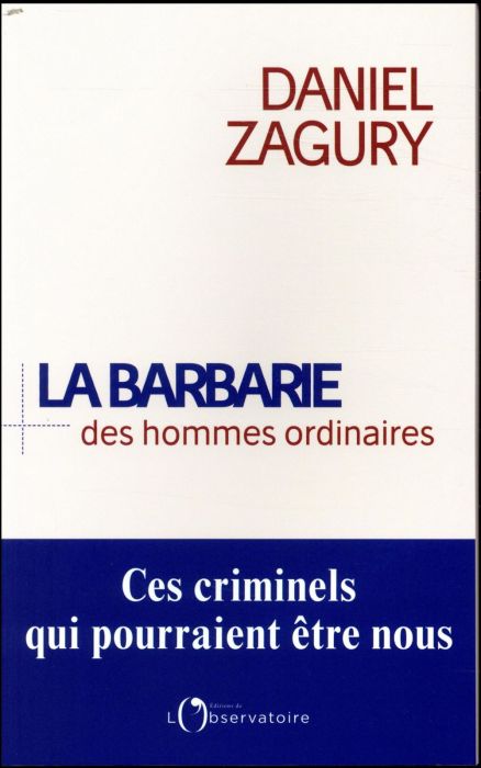 Emprunter La barbarie des hommes ordinaires livre