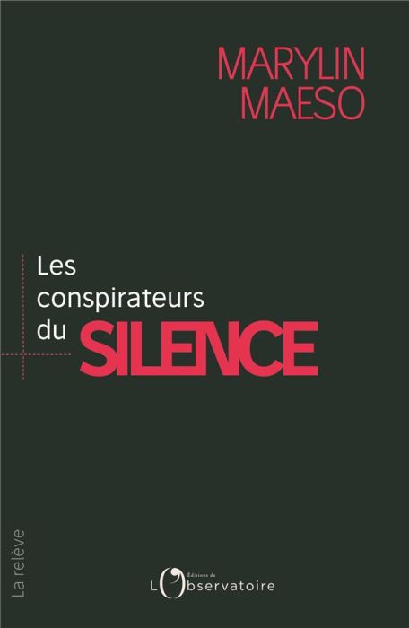 Emprunter Les conspirateurs du silence livre