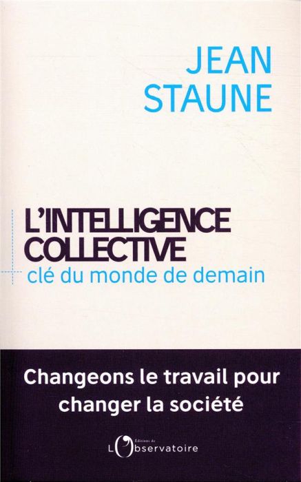 Emprunter L'intelligence collective, clé du monde de demain livre