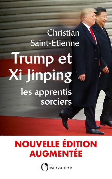 Emprunter Trump et Xi Jinping. Les apprentis sorciers, Edition revue et augmentée livre