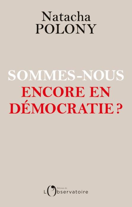 Emprunter Sommes-nous encore en démocratie ? livre