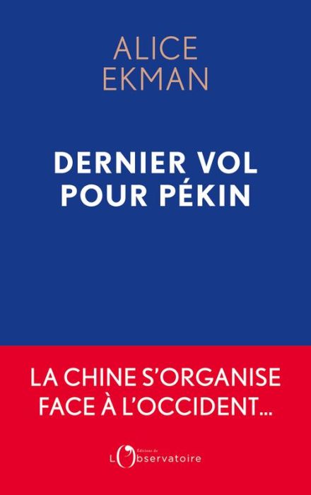 Emprunter Dernier vol pour Pékin livre