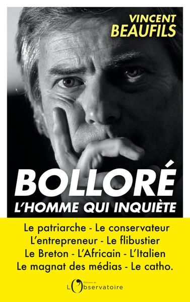 Emprunter Bolloré, l'homme qui inquiète livre