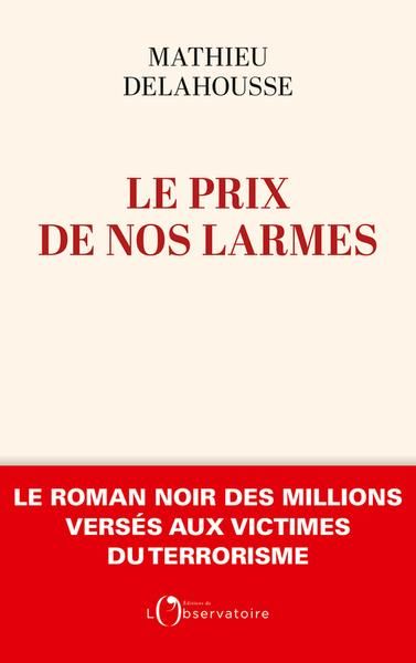 Emprunter Le prix de nos larmes livre